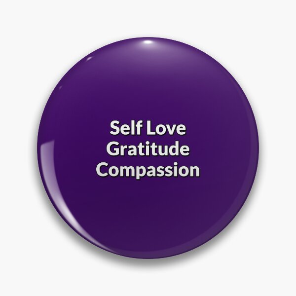 Item preview, Self love Gratitude Compassion    designed and sold by Inspirationmotivation.