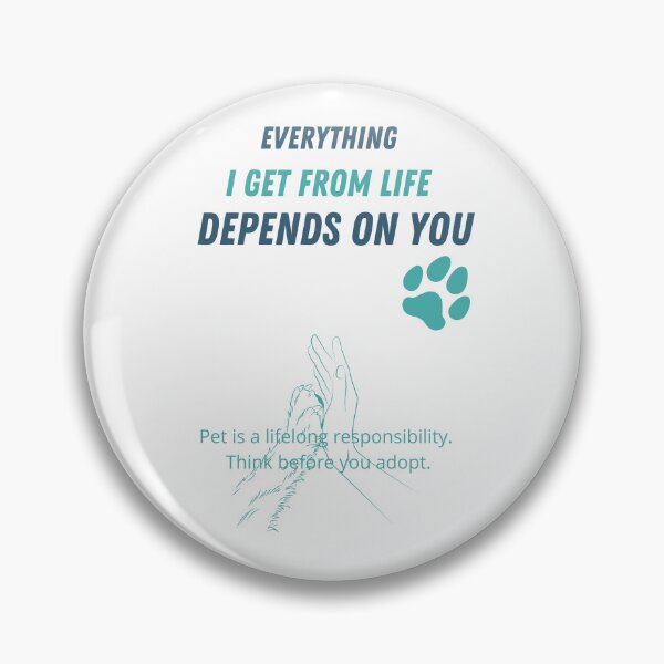 Item preview, Pet for life - owning a dog is a lifelong responsibility. Think before you adopt. designed and sold by zanifun.