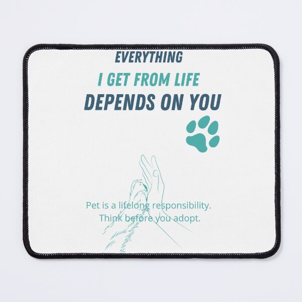 Item preview, Pet for life - owning a dog is a lifelong responsibility. Think before you adopt. designed and sold by zanifun.
