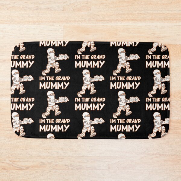 Item preview, Im The Grand Mummy  designed and sold by WoodburyLake.