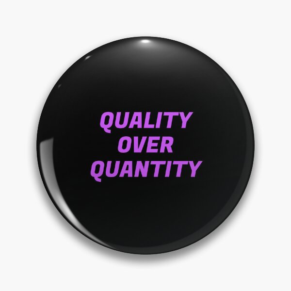Item preview, Quality Over Quantity designed and sold by Inspirationmotivation.