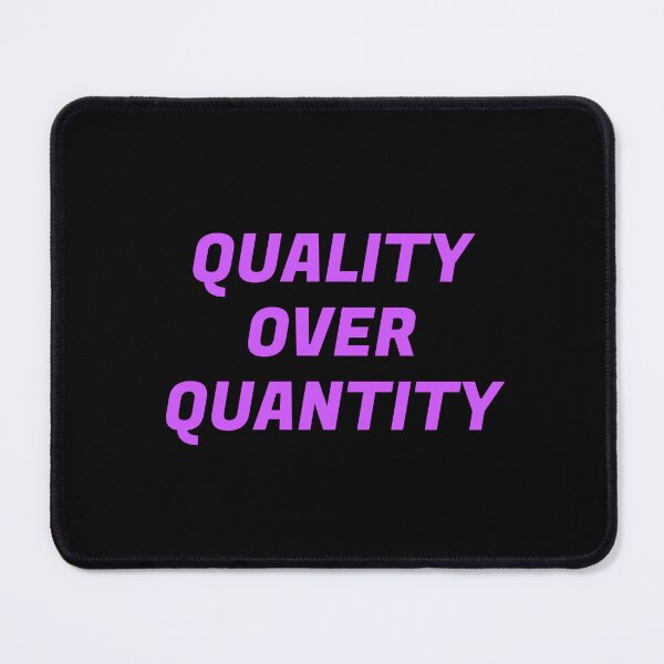 Item preview, Quality Over Quantity designed and sold by Inspirationmotivation.
