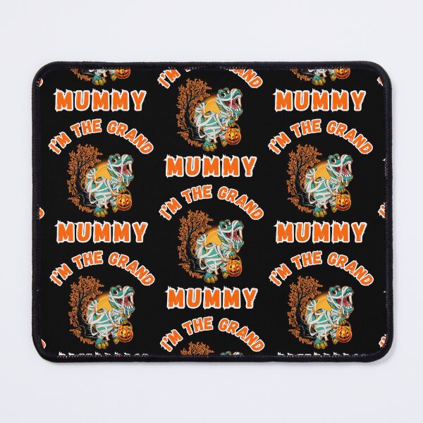Item preview, Im The Grand Mummy designed and sold by WoodburyLake.