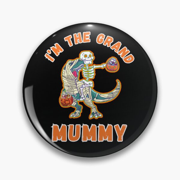 Item preview, Im The Grand Mummy  designed and sold by WoodburyLake.