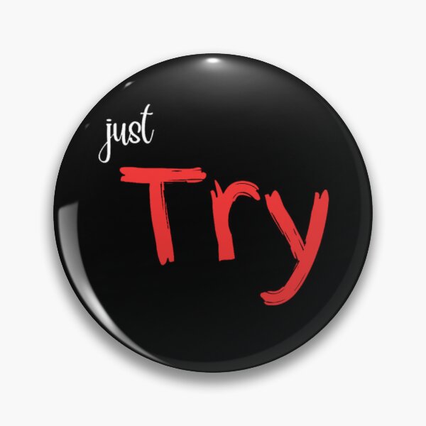 Item preview, just try,  motivational ,  Don't fail   ,trust yourself,  designed and sold by Serageddine009.