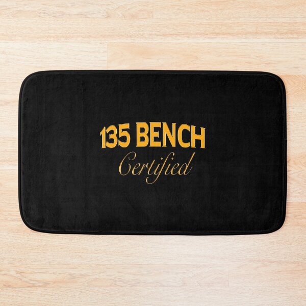 Item preview, 135 Bench Certified designed and sold by joshemf.