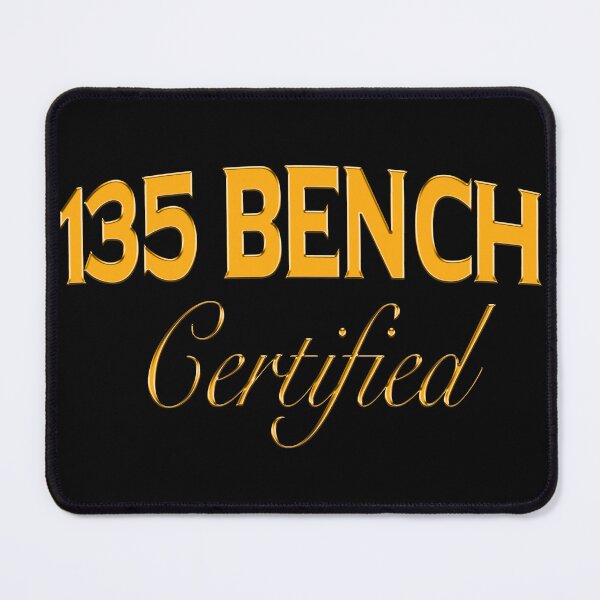 Item preview, 135 Bench Certified designed and sold by joshemf.