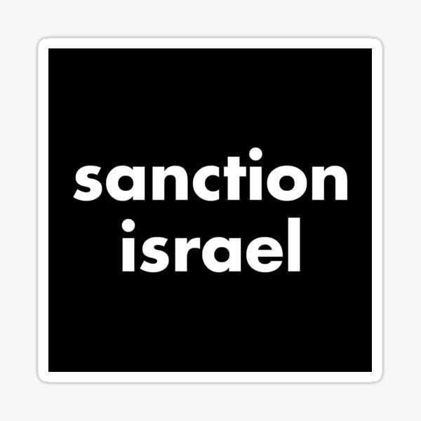Item preview, Sanction Israeli Boycott BDS Palestine Palestinian Activist designed and sold by ez-does-it.
