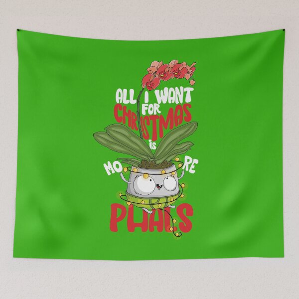 Item preview, Funny Christmas Orchid Lover Gift - All I Want for Christmas is More Phals designed and sold by Matraskina.