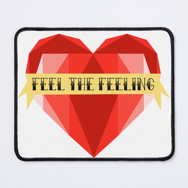 Item preview, Feel The Feeling designed and sold by BazDesigns93.