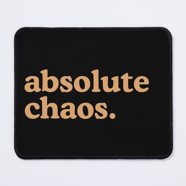 Item preview, ABSOLUTE CHAOS. designed and sold by Detachedsoul.