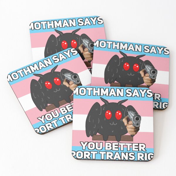 Item preview, Mothman says support trans right designed and sold by Unicorn Massacres.