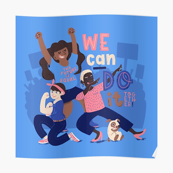We Can Do It (Together) Poster