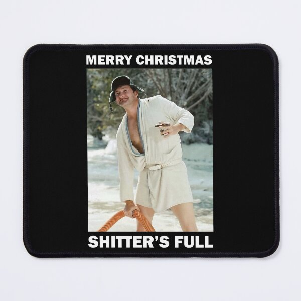 Item preview, Shitters full - Cousin Eddie designed and sold by looptuujnet.