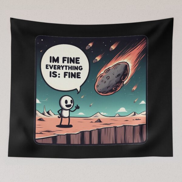 Item preview, Apocalypse from space I'm fine everything is fine designed and sold by TomFrontierArt.