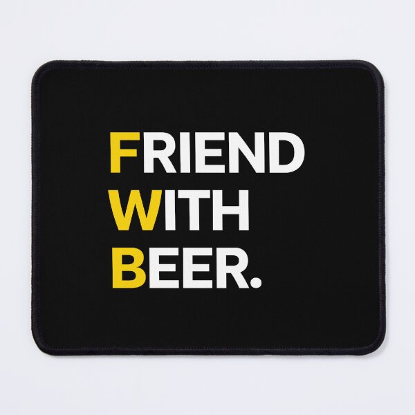 Item preview, Friend With Beer designed and sold by ipoppppp.