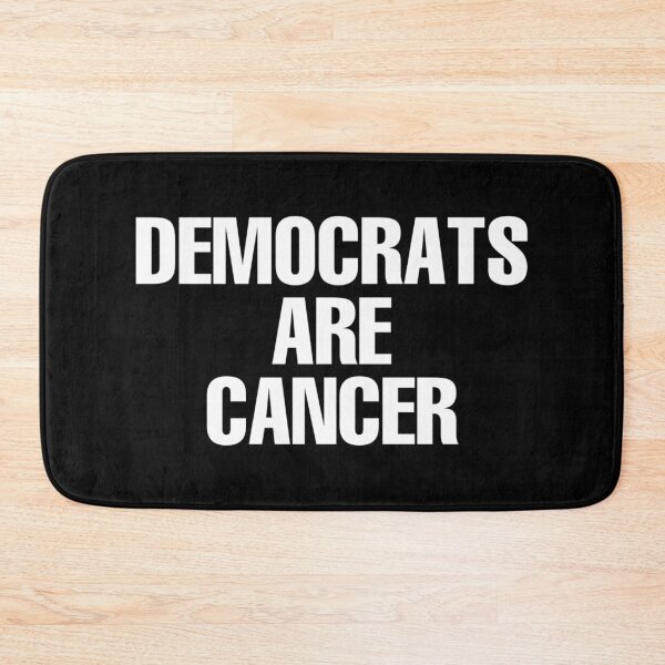 Item preview, Democrats Are Cancer designed and sold by DIRTYDUNNZ.
