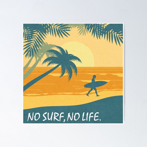 Aperçu de l'œuvre  PAS DE SURF, PAS DE VIE. créée et vendue par DRIPPED-STORE.