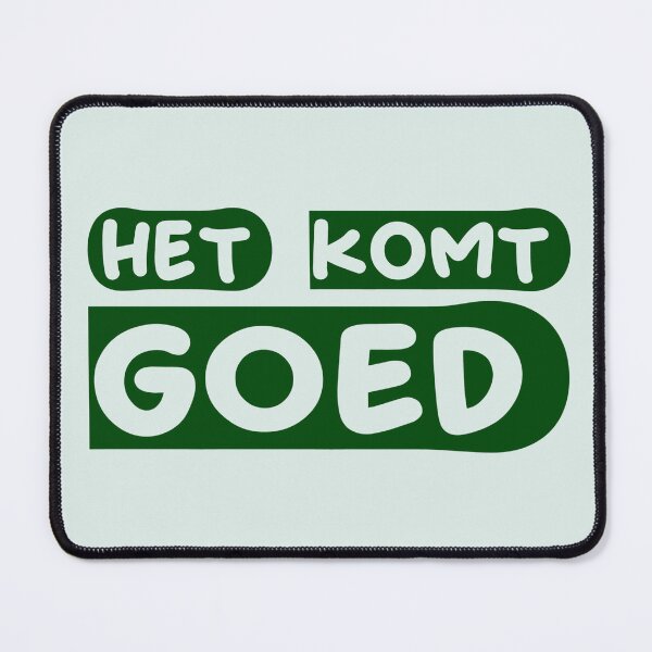 Item preview,   het komt goed designed and sold by trudette.