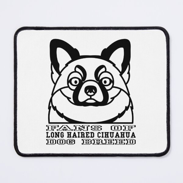 Item preview, FANS OF LONG HAIRED CIHUAHUA DOG BREED designed and sold by Rejiboustarts.