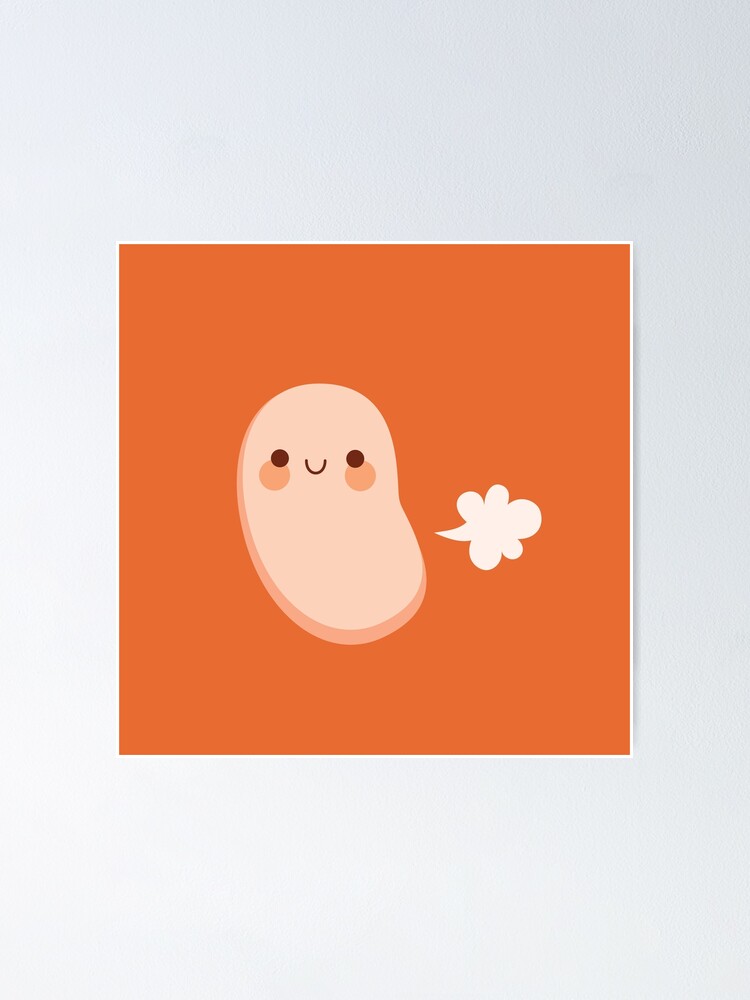 "Baked beans farting" Poster by petitspixels Redbubble
