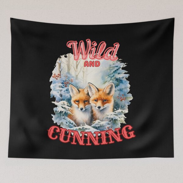 Item preview, Wild And Cunning. fox owner designed and sold by FoxVibes.
