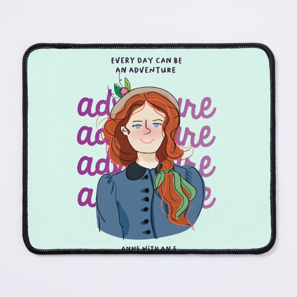 Item preview, Every day is an adventure, Anne of Green Gables designed and sold by sanchipz.