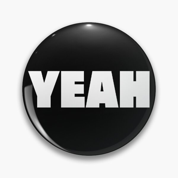 Item preview, YEAH! designed and sold by AlwaysBeAStar.
