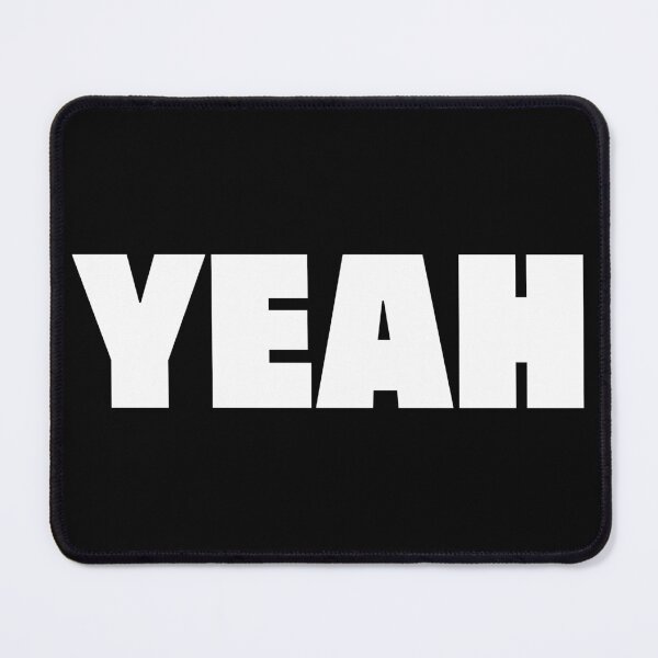 Item preview, YEAH! designed and sold by AlwaysBeAStar.
