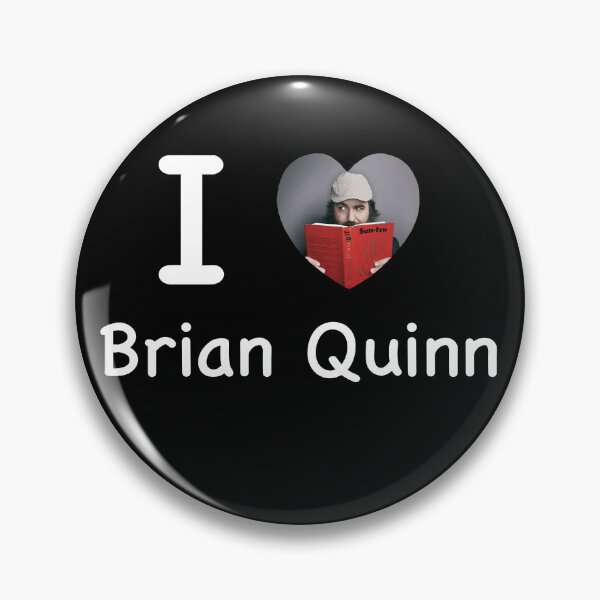 Item preview, i love brian quinn  designed and sold by STAYOKBRAND.