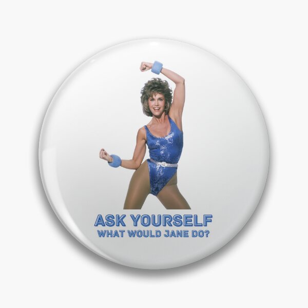 Item preview, Ask Yourself, What Would Jane Fonda Do?  designed and sold by TeeKid.