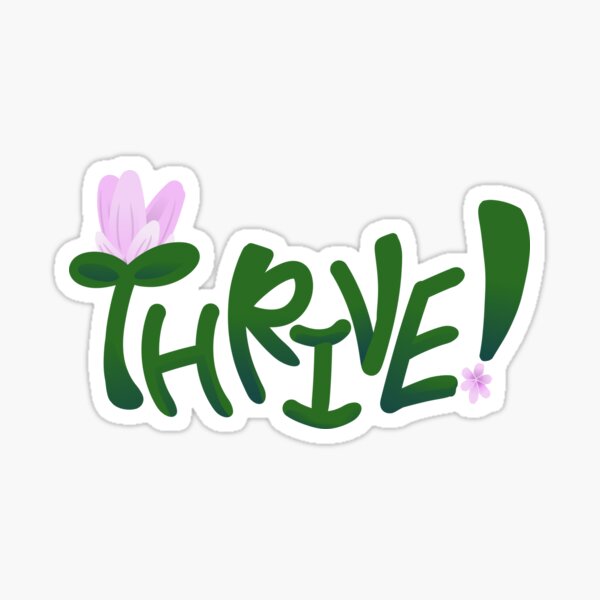Item preview, THRIVE! designed and sold by Jhon Paul Belonio.