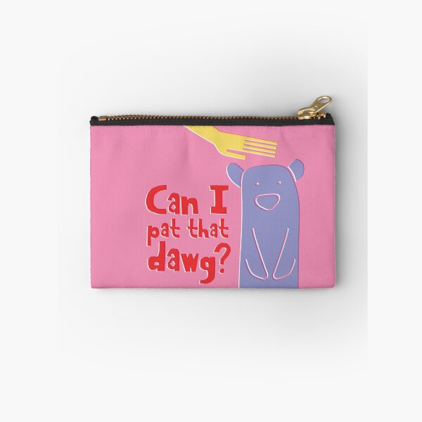 Item preview, Can i pat that dawg, bear, meme video designed and sold by Tickled Spink Studios.