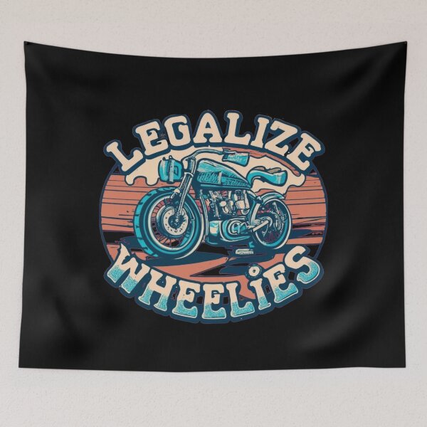 Item preview, legalize wheelies designed and sold by Print_Fuse.