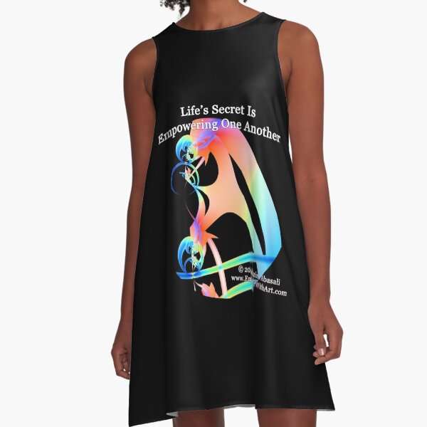 Life's Secret Is Empowering One Another A-Line Dress