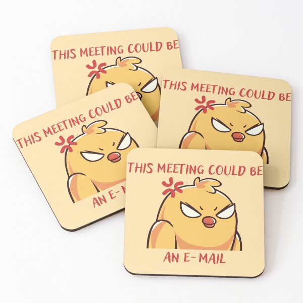Item preview, Angry Chicken, This Meeting Could Be E-mail, Corpo Humour designed and sold by Amazing-Kortez.