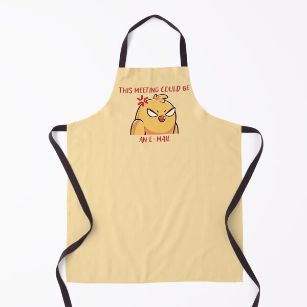 Item preview, Angry Chicken, This Meeting Could Be E-mail, Corpo Humour designed and sold by Amazing-Kortez.