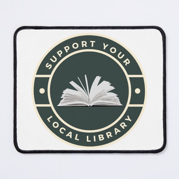 Item preview, Support Your Local Library With Logo designed and sold by sadedream.