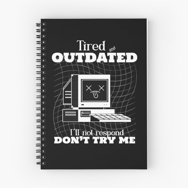 Item preview, Tired and Outdated Computer designed and sold by Retr0Tshirts.