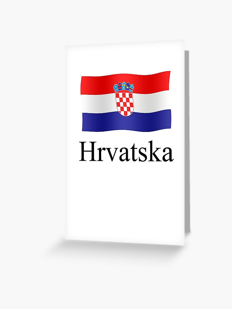 Croatian flag waving Hrvatska Greeting Card for Sale by