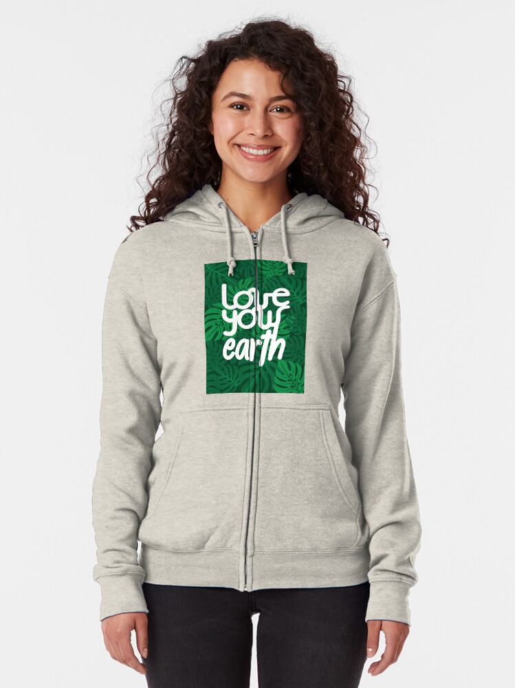 Alternate view of Love your Earth Zipped Hoodie