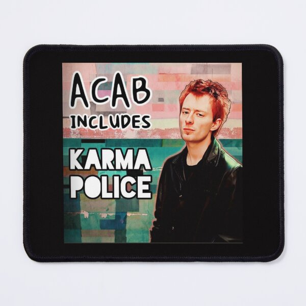 Item preview, ACAB includes Karma Police designed and sold by Ratatatts.
