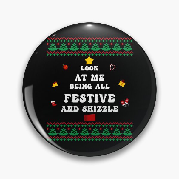Item preview, Look at me Being All Festive And Shizzle - Funny Christmas Tree designed and sold by smailjr.