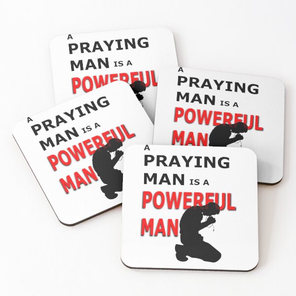 Item preview, A Praying Man is a Powerful Man designed and sold by Creative Expressions By JLDesigns.