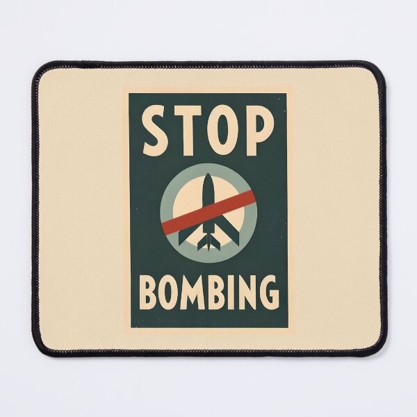 Item preview, Stop Bombs designed and sold by 4TeeToo.