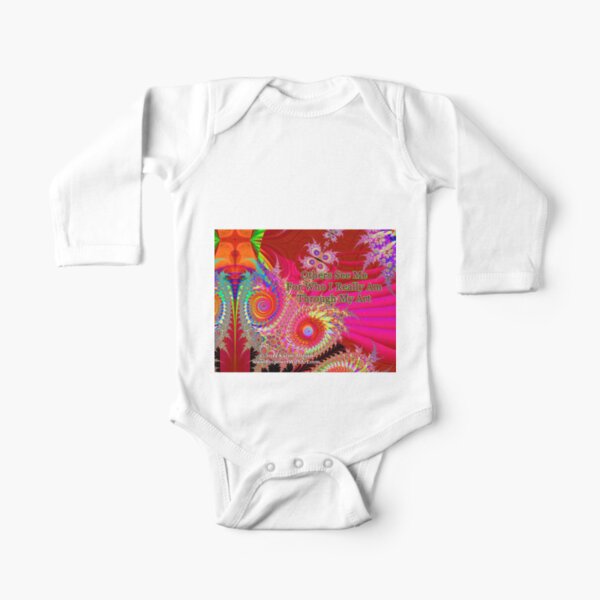 Others See Me For Who I Really Am Through My Art Long Sleeve Baby One-Piece
