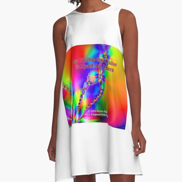 My Life Has Great Value To Myself An Others A-Line Dress