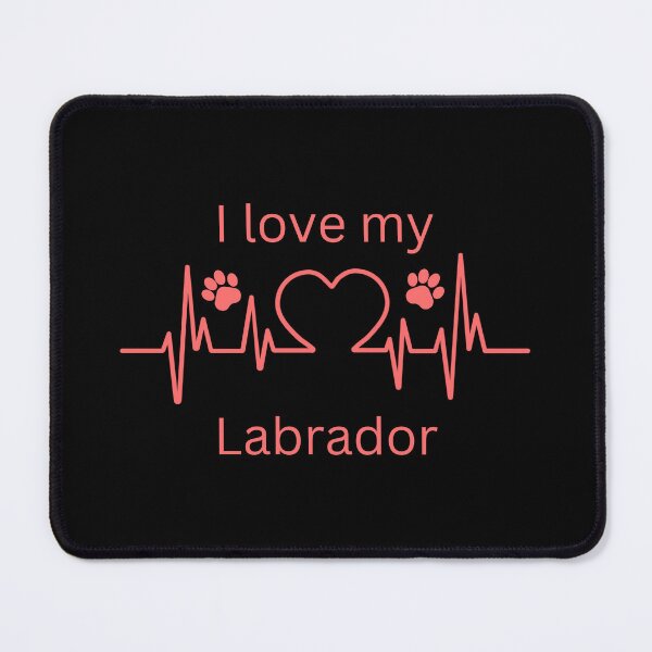 Item preview, I love my Labrador designed and sold by DailyDoggies.