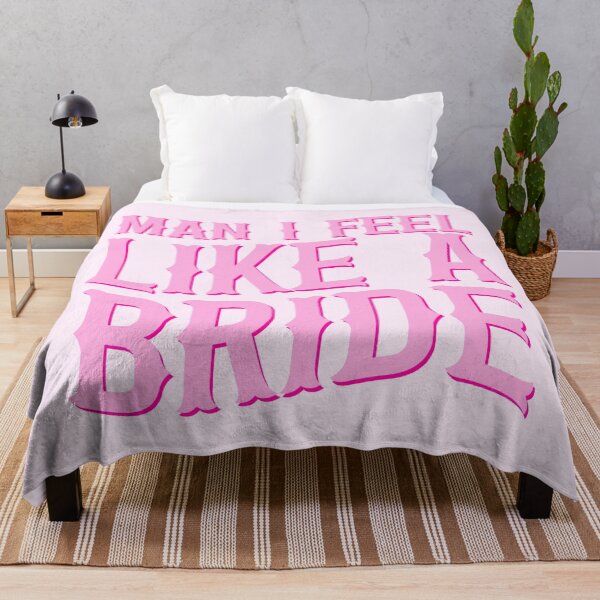 Item preview, Man I Feel Like A Bride Pink Western designed and sold by PreciouslyMade8.