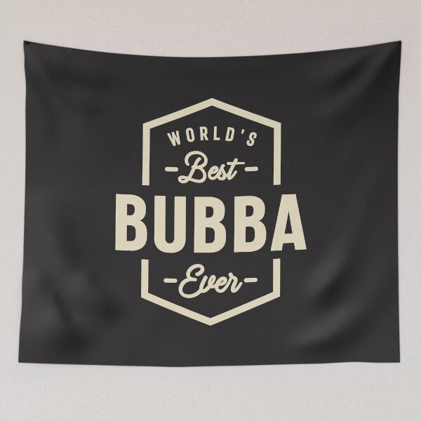 Item preview, World's Best Bubba - Dad Grandpa designed and sold by cidolopez.